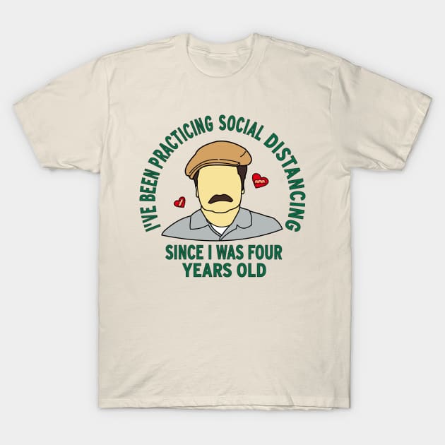 Social distancing Ron T-Shirt by Brunaesmanhott0